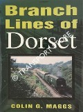 Book cover of Branch Lines of Dorset by MAGGS, Colin G.